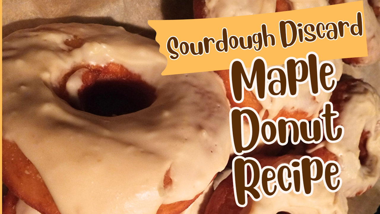 Sourdough Discard Maple Donut Recipe